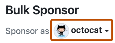 Capture d’écran du premier écran de parrainage collectif. Un menu déroulant replié intitulé “octocat” est mis en évidence en orange foncé.